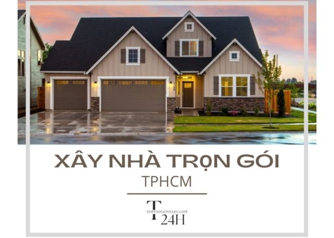 Top 10 CTy Xây Nhà Trọn Gói TPHCM Uy Tín